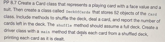Solved PP 8.7 Create a Card class that represents a playing | Chegg.com