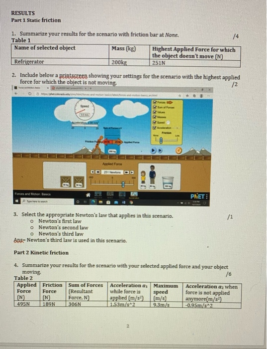 Solved RESULTS Part 1 Static Friction 1. Summarize Your | Chegg.com