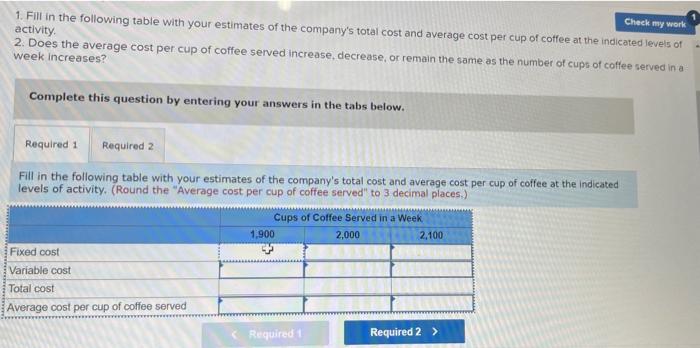 Solved Check my work 1. Fill in the following table with | Chegg.com