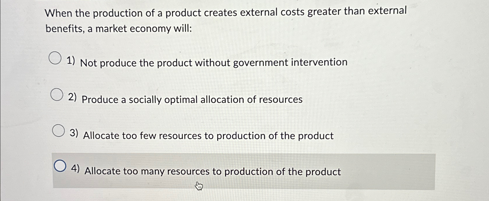 Solved When the production of a product creates external | Chegg.com