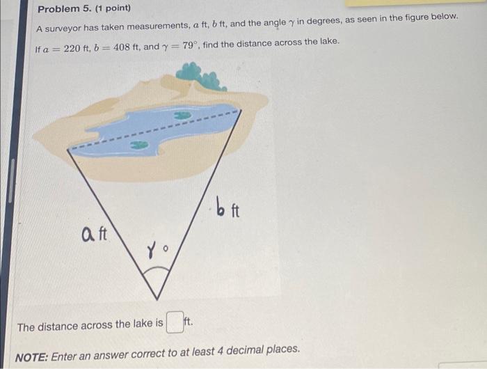 Solved Problem 5. (1 Point) A Surveyor Has Taken | Chegg.com