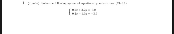 Solved 1. (1 point) Solve the following system of equations | Chegg.com