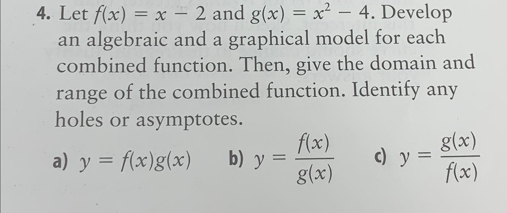 Solved Let F X X 2 ﻿and G X X2 4 ﻿develop An Algebraic