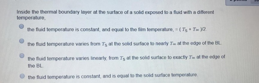 Solved PUHUJA Inside the thermal boundary layer at the | Chegg.com