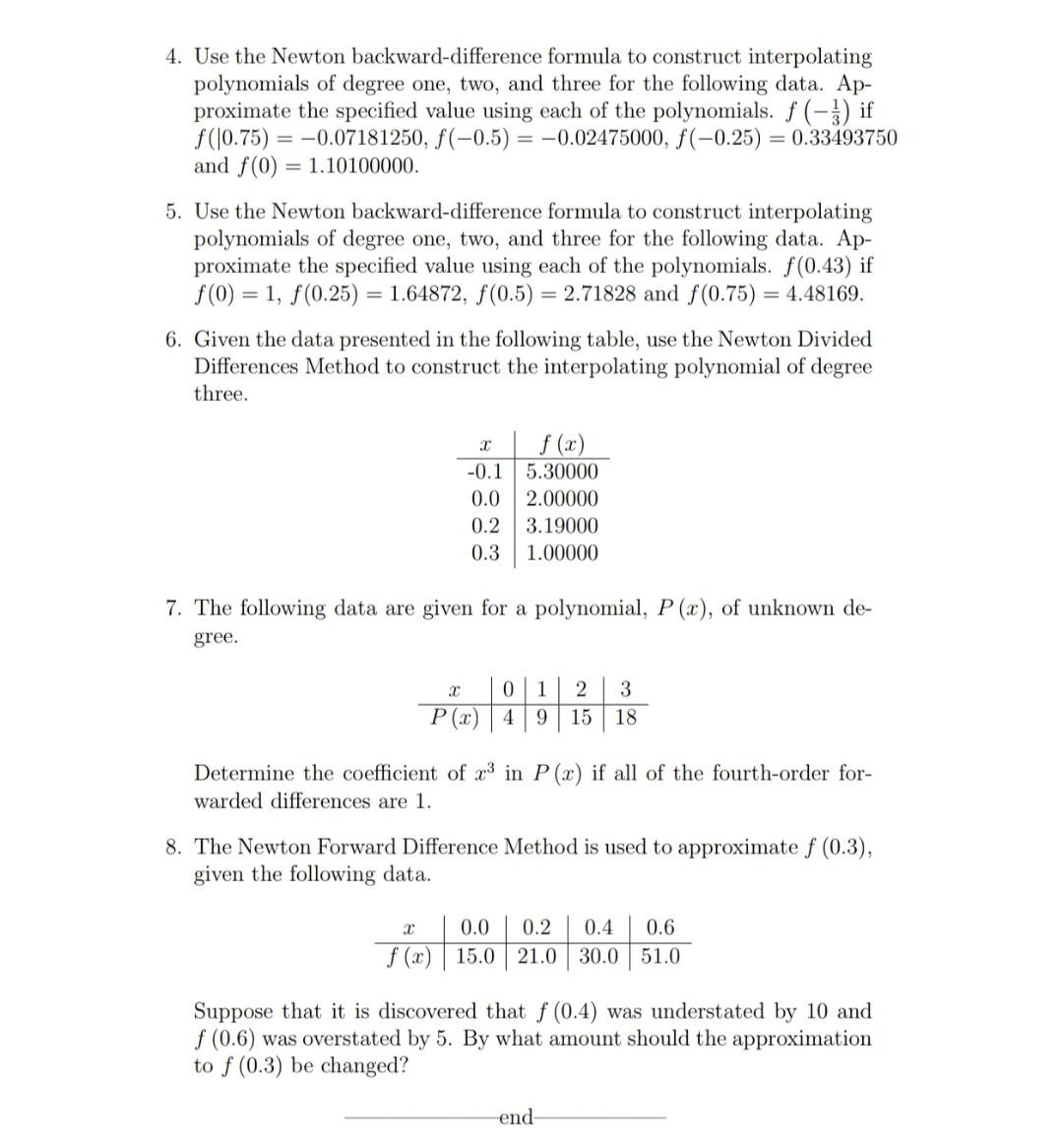 Solved 4. Use the Newton backward-difference formula to | Chegg.com