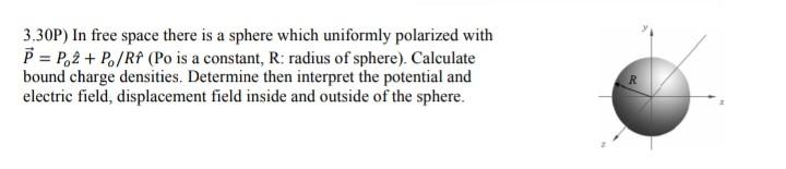 Solved 3.30P) In free space there is a sphere which | Chegg.com