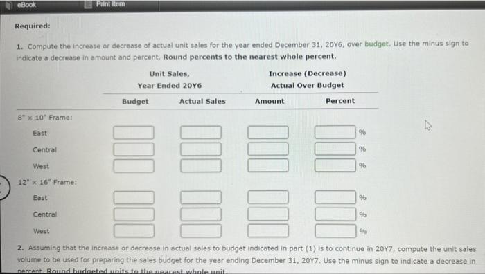 Solved eBook Print item Required: 1. Compute the increase or | Chegg.com