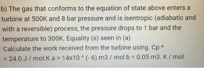 Solved The equation of state for a gas is given in the | Chegg.com