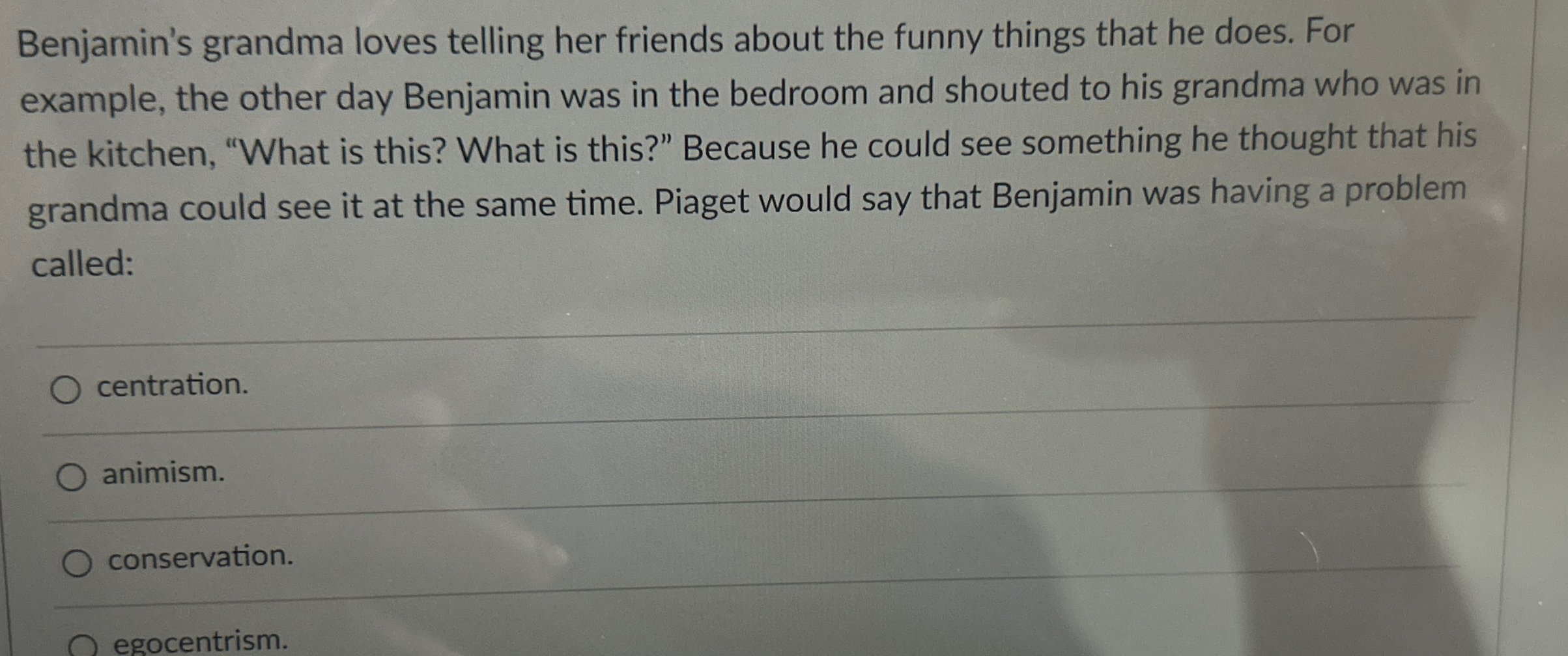 Solved Benjamin s grandma loves telling her friends about Chegg