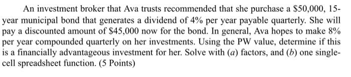 Solved An Investment Broker That Ava Trusts Recommended That | Chegg.com