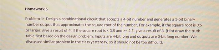 Solved Problem 1: Design A Combinational Circuit That | Chegg.com