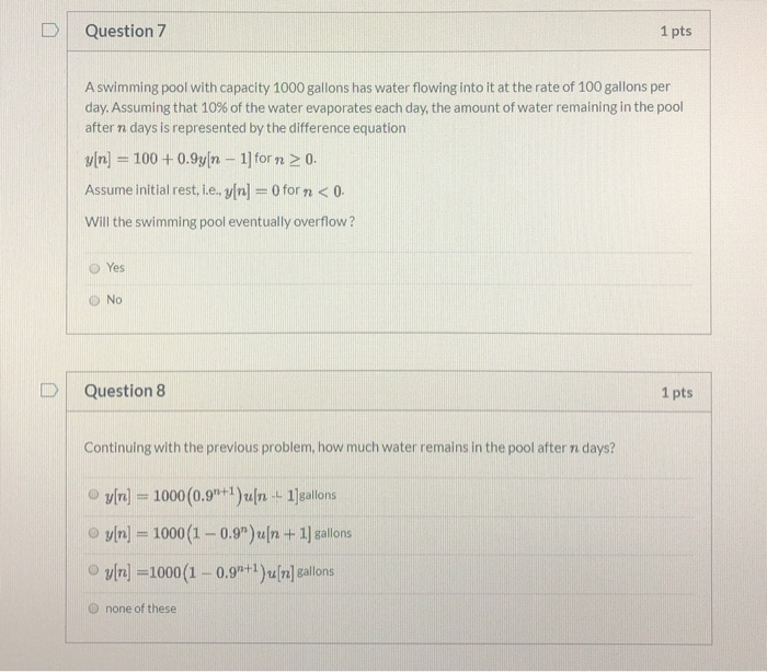 Solved Question 7 1 pts A swimming pool with capacity 1000