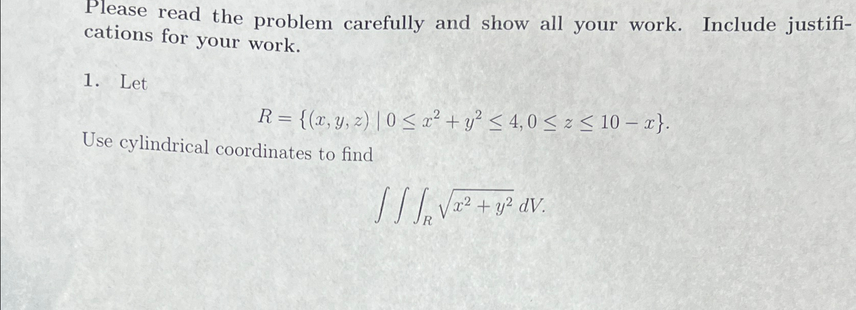 Solved Please read the problem carefully and show all your | Chegg.com