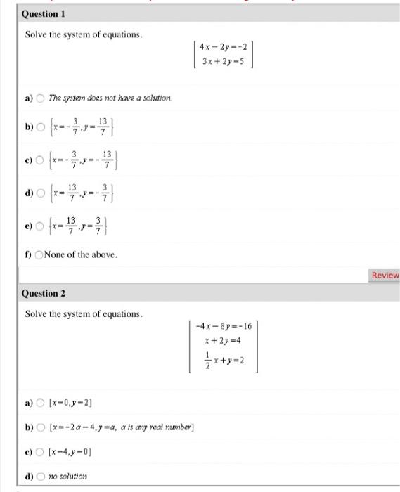 Solved Question 1 Solve The System Of Equations 4x 2y 2 Chegg Com