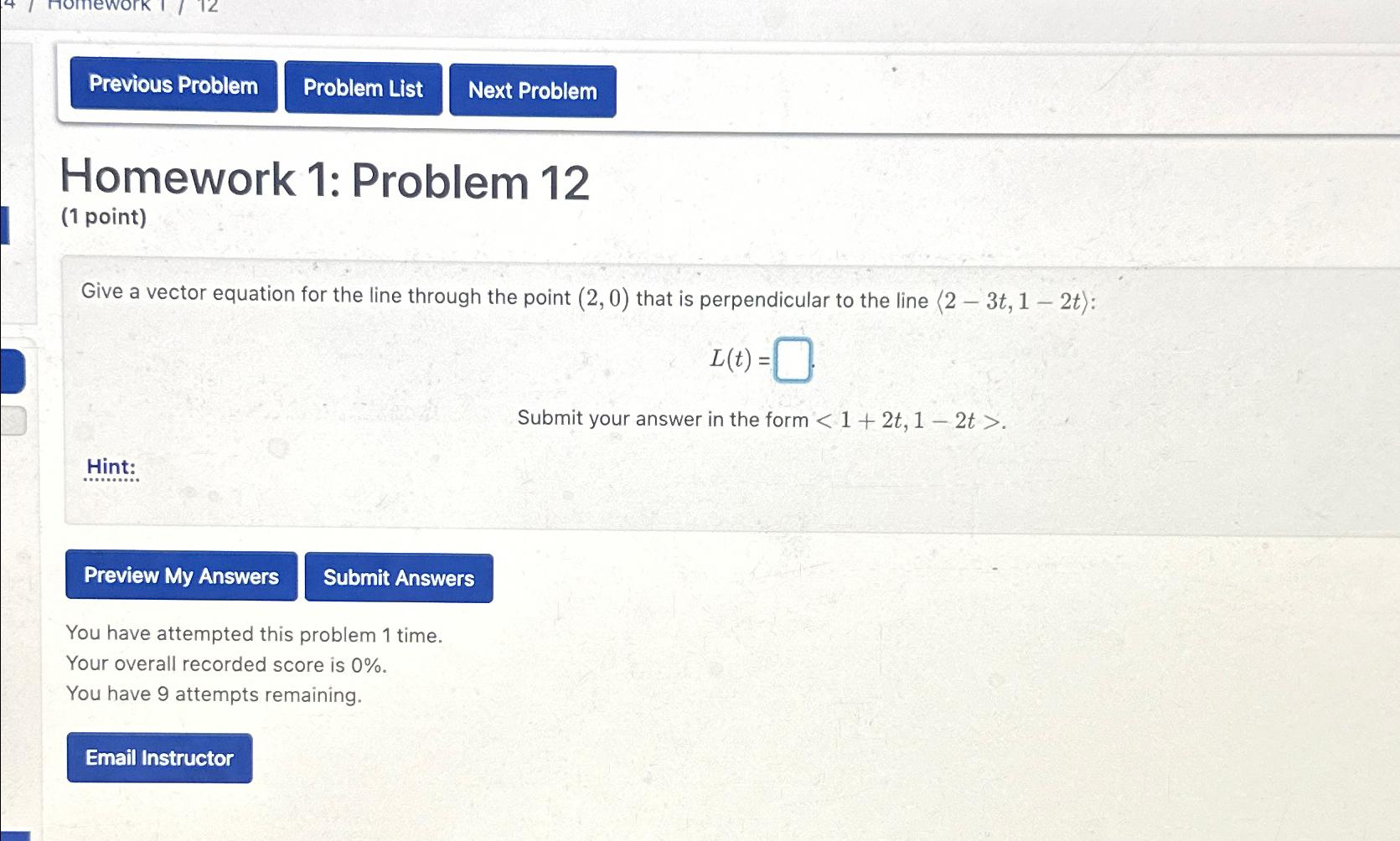 Solved Homework 1: Problem 12(1 ﻿point)Give A Vector | Chegg.com