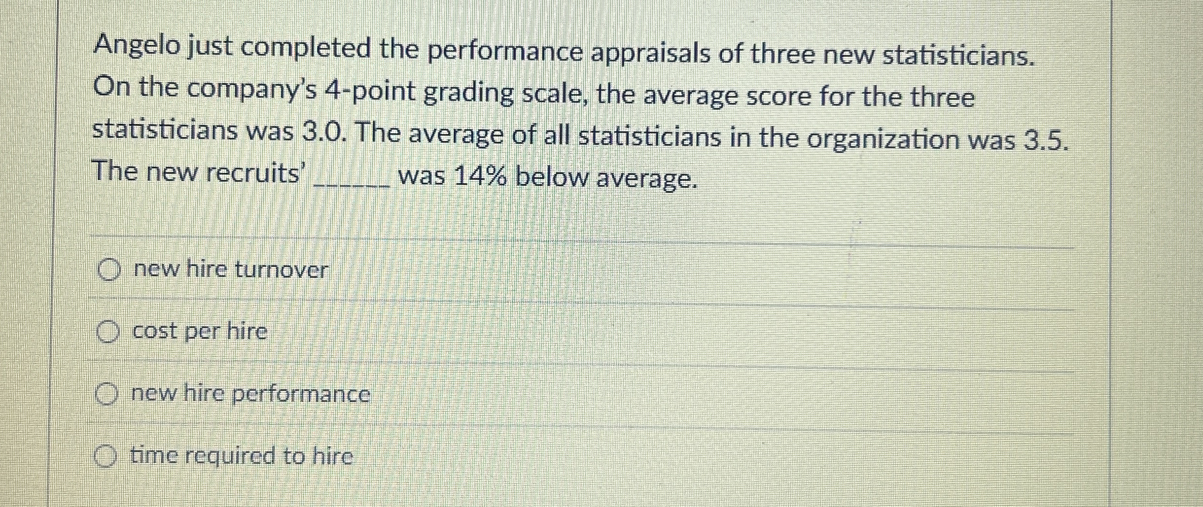 Solved Angelo just completed the performance appraisals of | Chegg.com