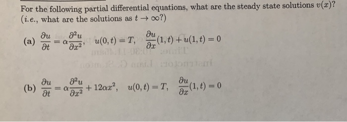 Solved For the following partial differential equations, | Chegg.com