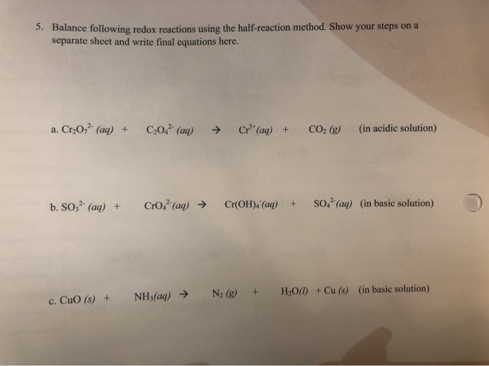 A Student Balances The Following Redox Reaction Using Half-reactions.