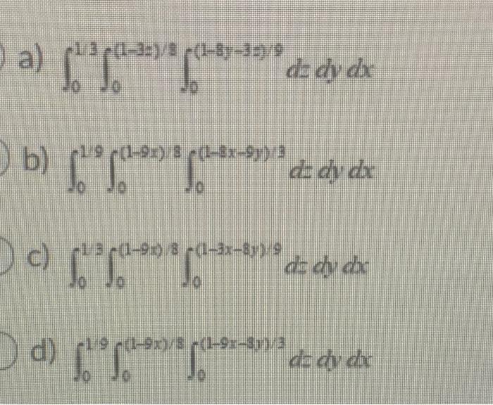 Solved Rewrite the integral (10**** dx dy dz in the order dz | Chegg.com