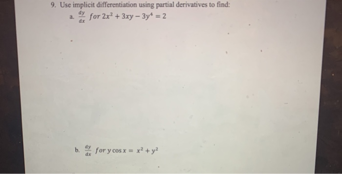 Solved 9. Use implicit differentiation using partial | Chegg.com