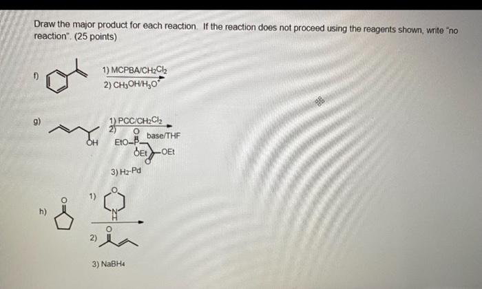 Solved Draw the major product for each reaction. If the | Chegg.com
