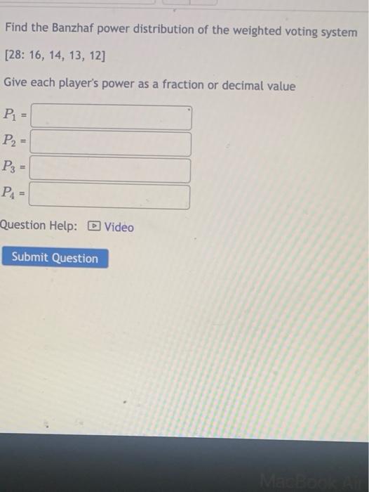 solved-find-the-banzhaf-power-distribution-of-the-weighted-chegg