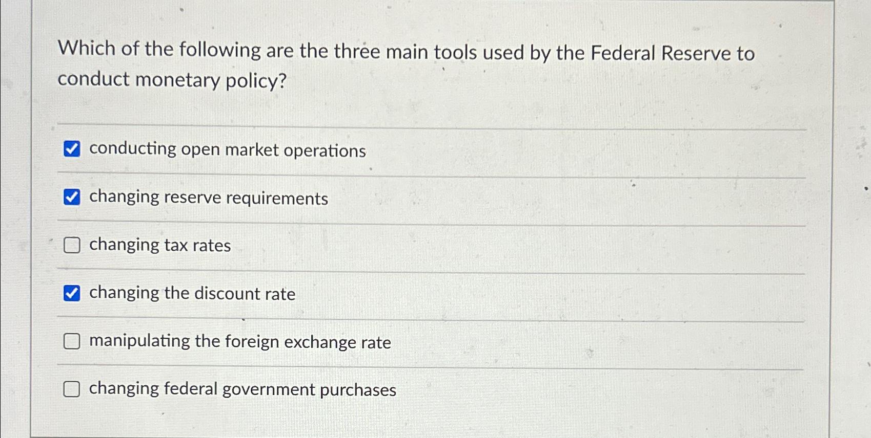 Solved Which of the following are the three main tools used | Chegg.com