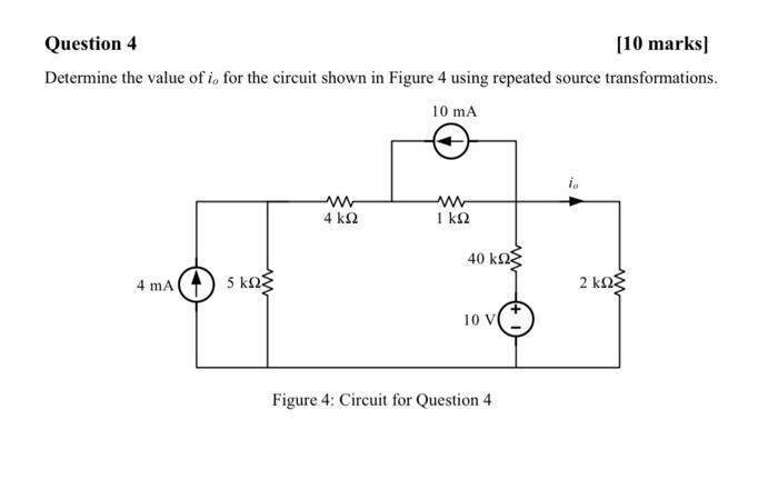 Solved Question 4 [10 marks] Determine the value of io for | Chegg.com