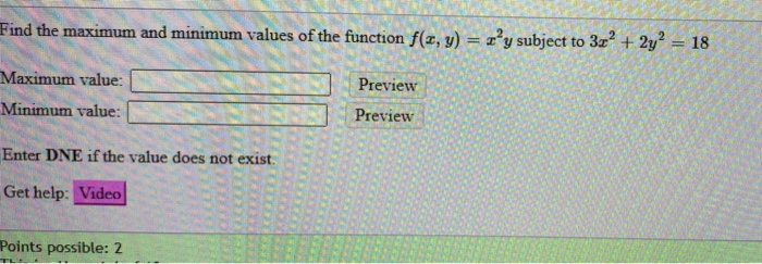 Solved Find the maximum and minimum values of the function | Chegg.com