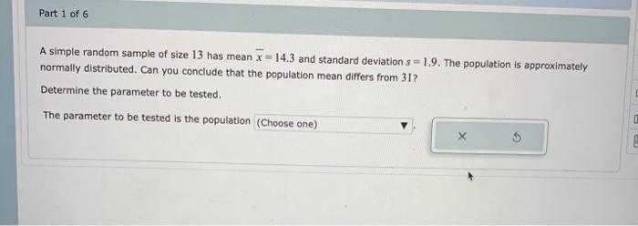 Solved A simple random sample of size 13 has mean x = 14.3 | Chegg.com
