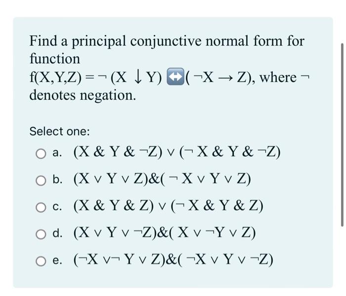Solved Find a principal conjunctive normal form for function | Chegg.com