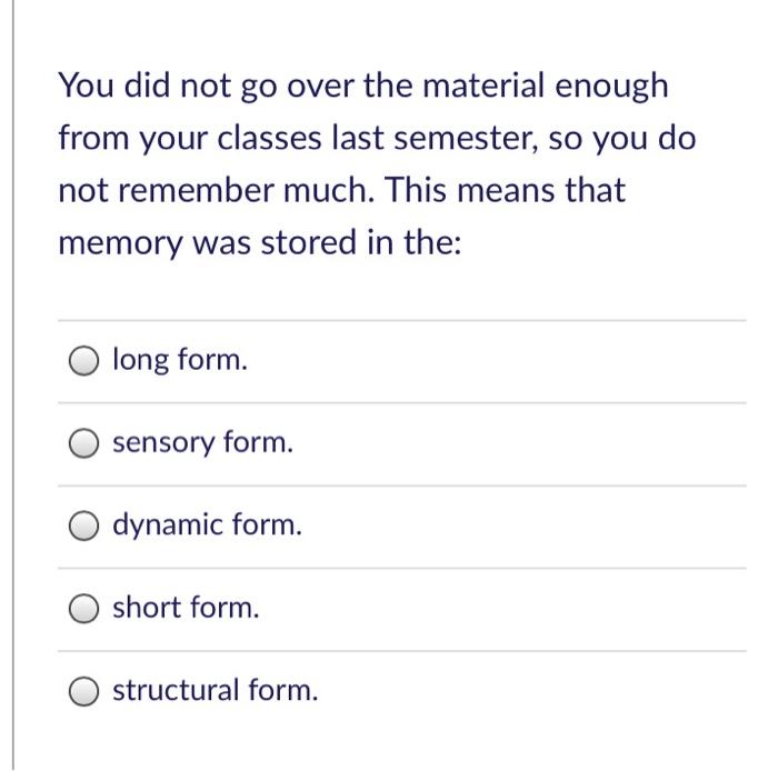 Solved You did not go over the material enough from your | Chegg.com