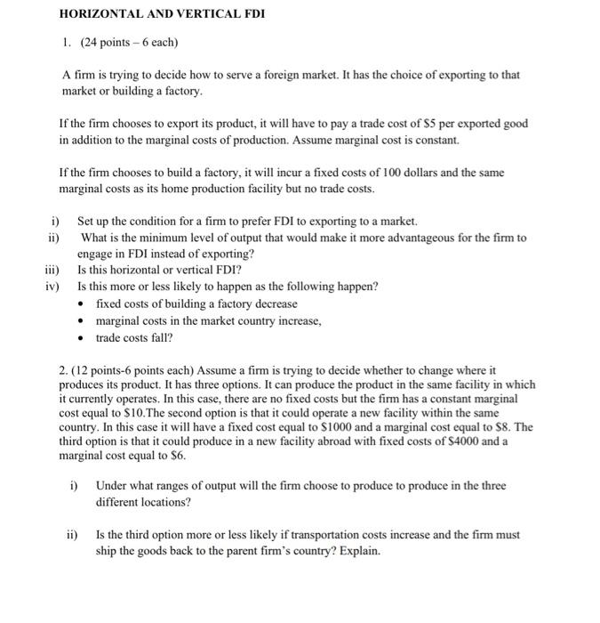 Solved HORIZONTAL AND VERTICAL FDI 1. (24 points -6 each) A | Chegg.com