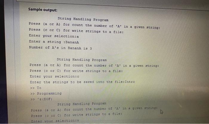 Solved Write a program that deals with strings. The program | Chegg.com