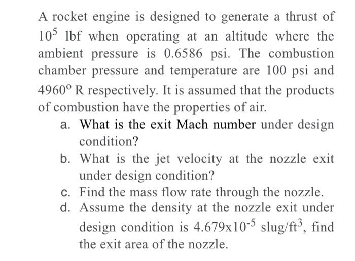 Solved A rocket engine is designed to generate a thrust of | Chegg.com