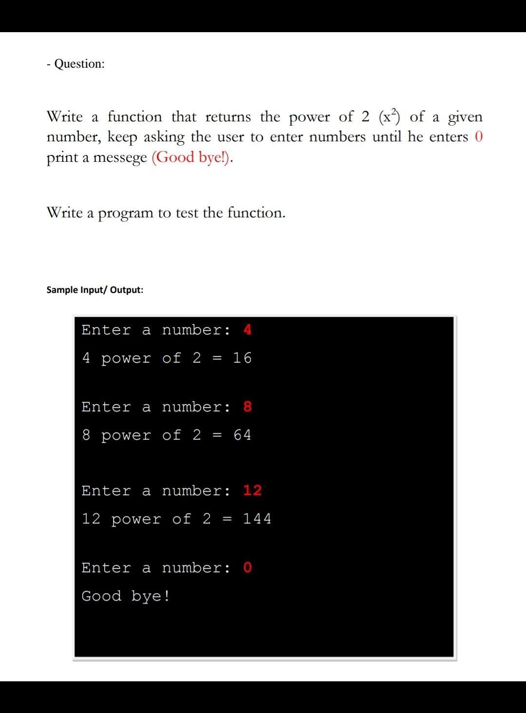 Solved - Question: Write a function that returns the power | Chegg.com