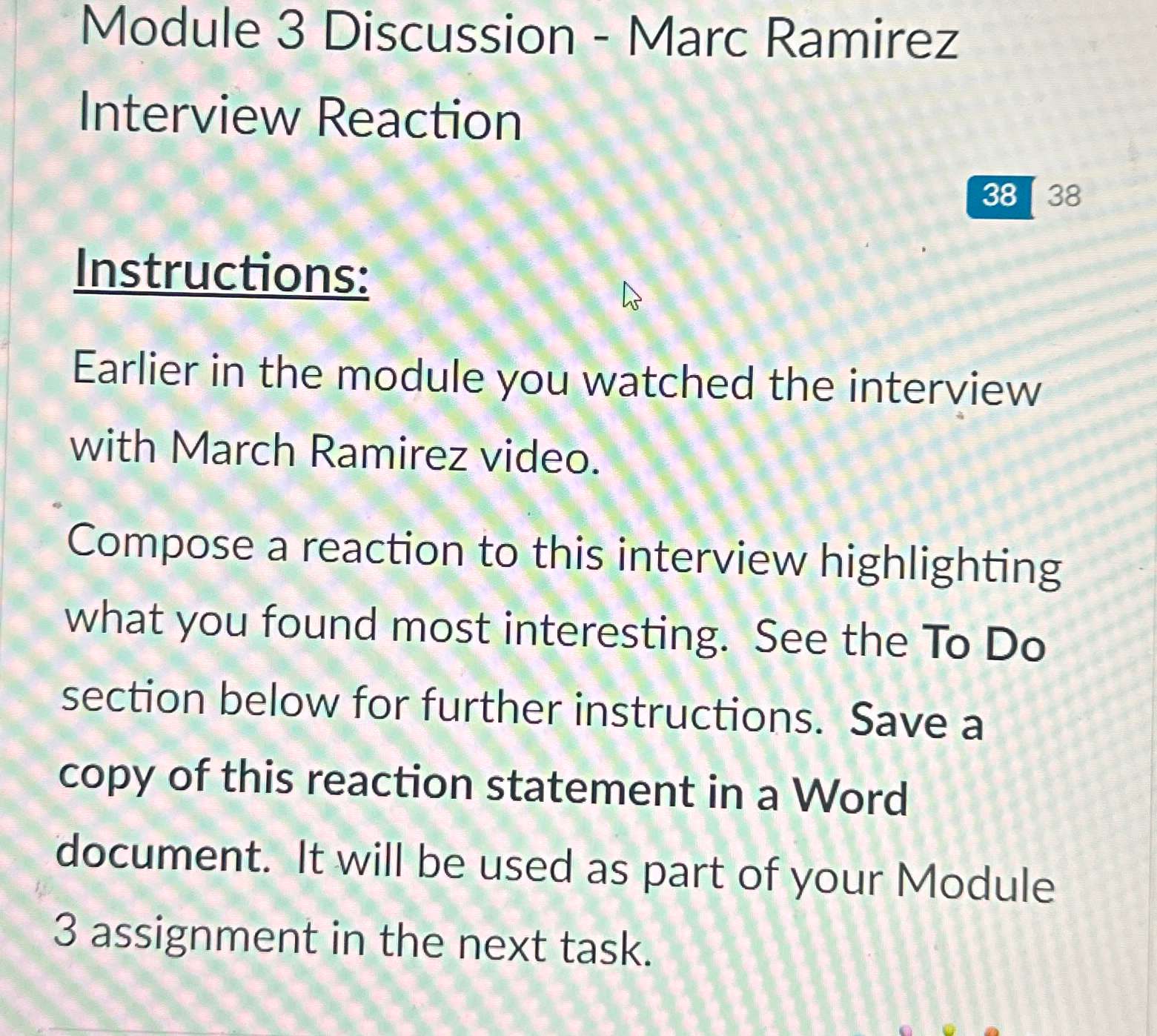 Solved Module 3 ﻿Discussion - ﻿Marc Ramirez Interview | Chegg.com