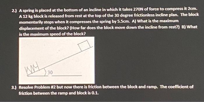 Solved 3.) Resolve Problem #2 but now there is friction | Chegg.com