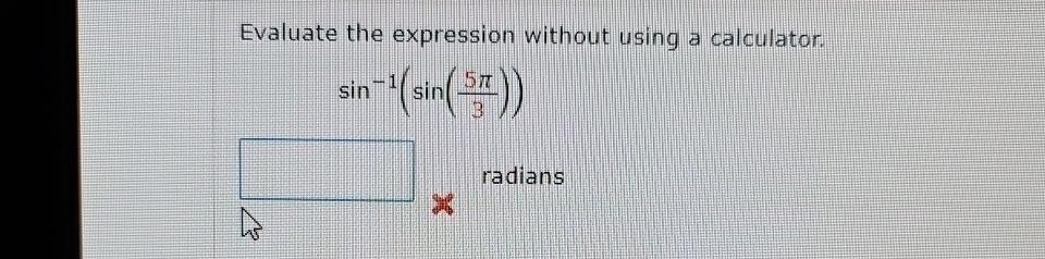 Solved Evaluate the expression without using a | Chegg.com