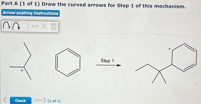 Solved Part A (1 of 1) Draw the curved arrows for Step 1 of | Chegg.com