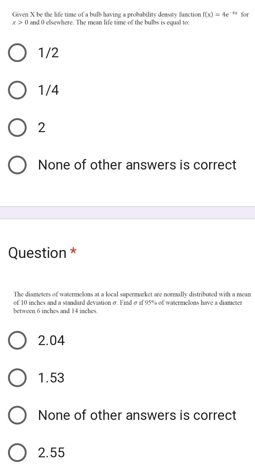 Solved Given X be the life time of a bulb having a
