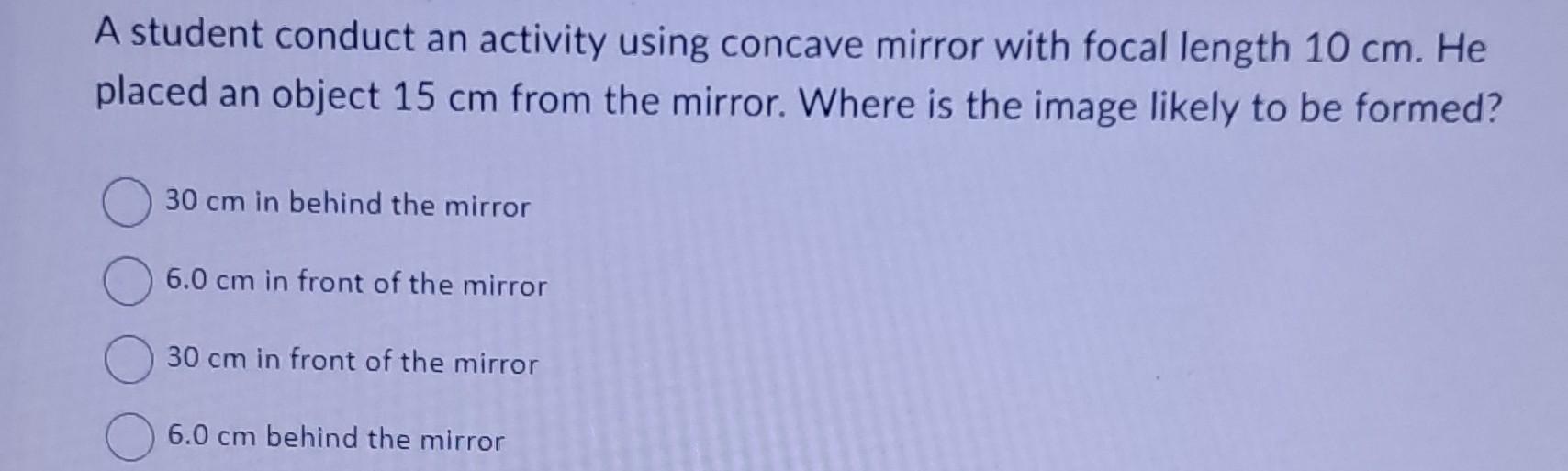 Solved A student conduct an activity using concave mirror | Chegg.com