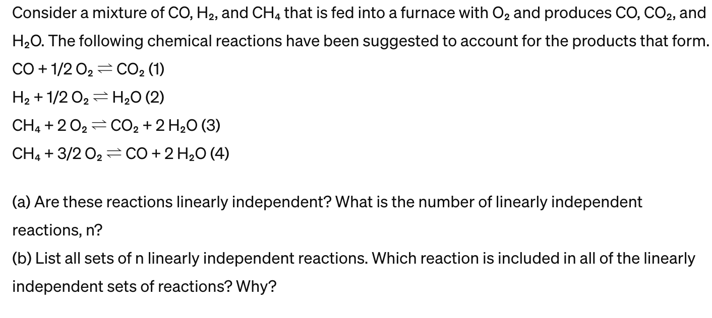 Solved Consider a mixture of CO,H2, ﻿and CH4 ﻿that is fed | Chegg.com