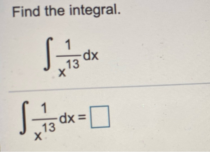 Solved Find The Integral. | Chegg.com