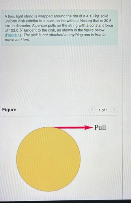 Solved A Thin, Light String Is Wrapped Around The Rim Of A | Chegg.com