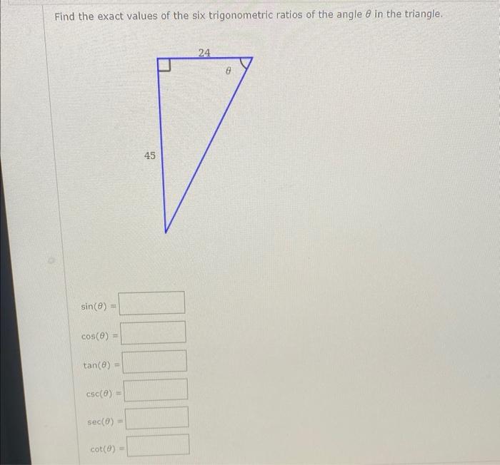 Solved Find The Exact Values Of The Six Trigonometric Ratios 6760