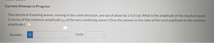 Solved Two Identical Traveling Waves, Moving In The Same | Chegg.com