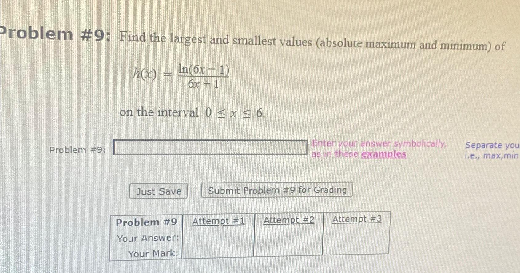 Solved Problem #9: Find The Largest And Smallest Values | Chegg.com