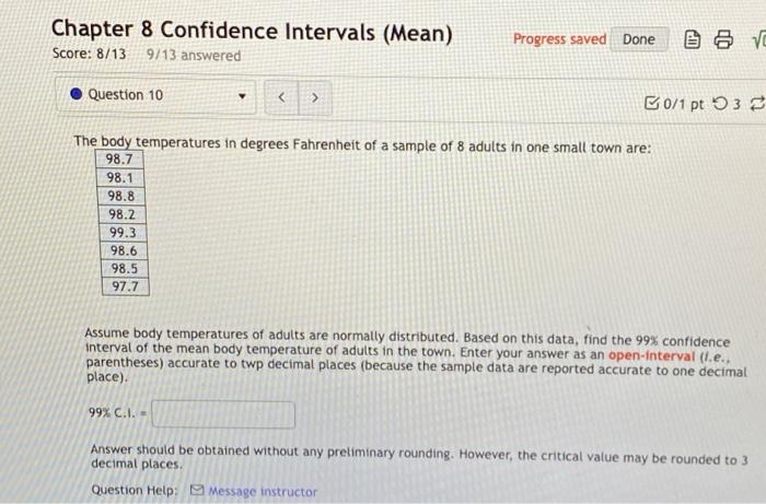 Solved Chapter 8 Confidence Intervals (Mean) Score: 8/13 | Chegg.com