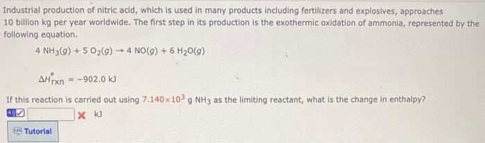 Solved Industrial Production Of Nitric Acid Which Is Used Chegg Com   Image